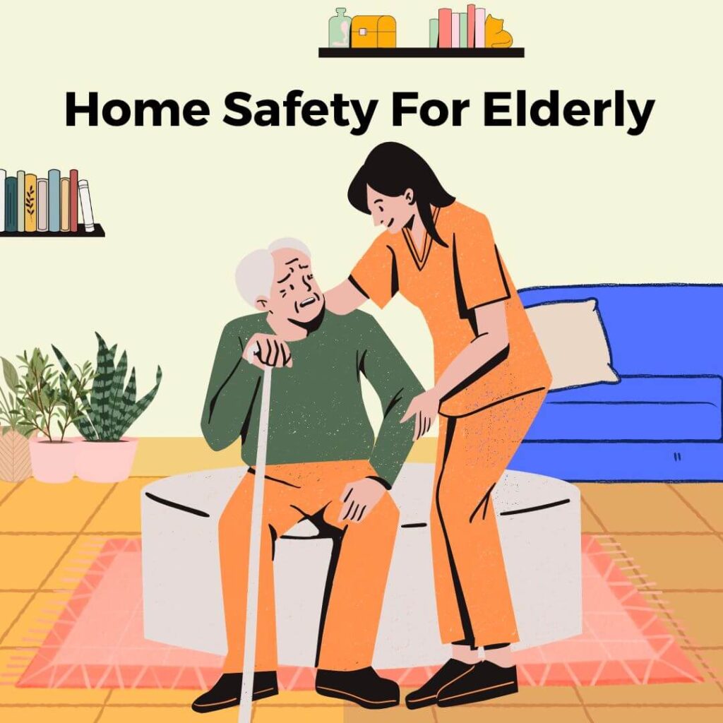 Home safety for elderly