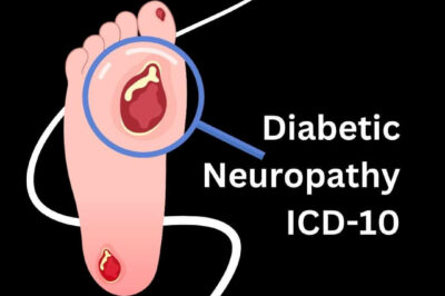 Diabetic Neuropathy ICD-10: Code for Type 2 Diabetes with Neuropathy