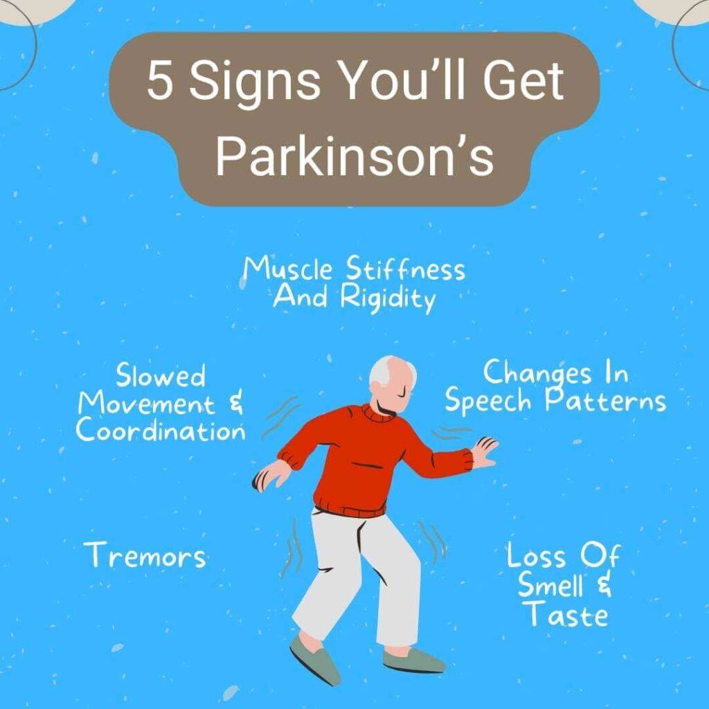 5 signs you'll get parkinson's