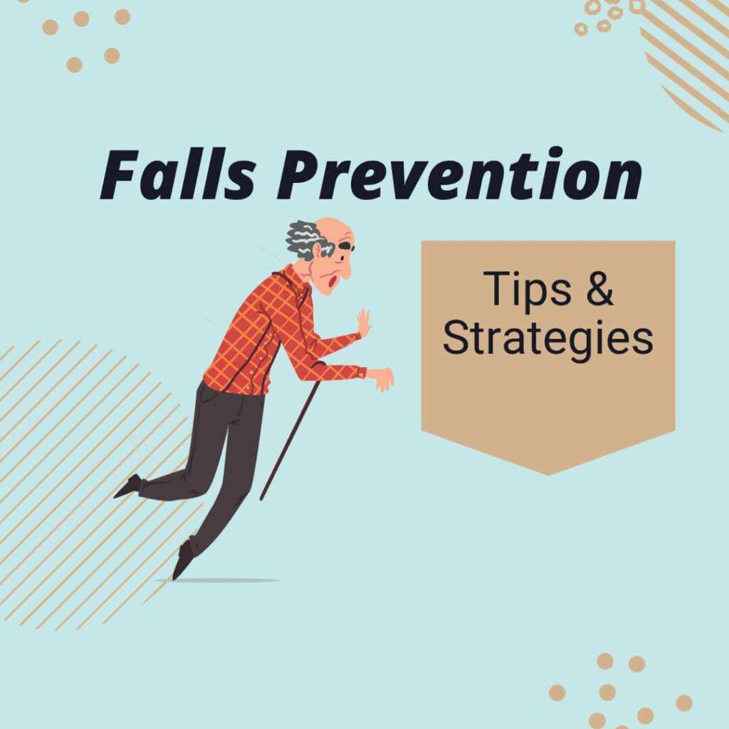 Falls prevention in elderly