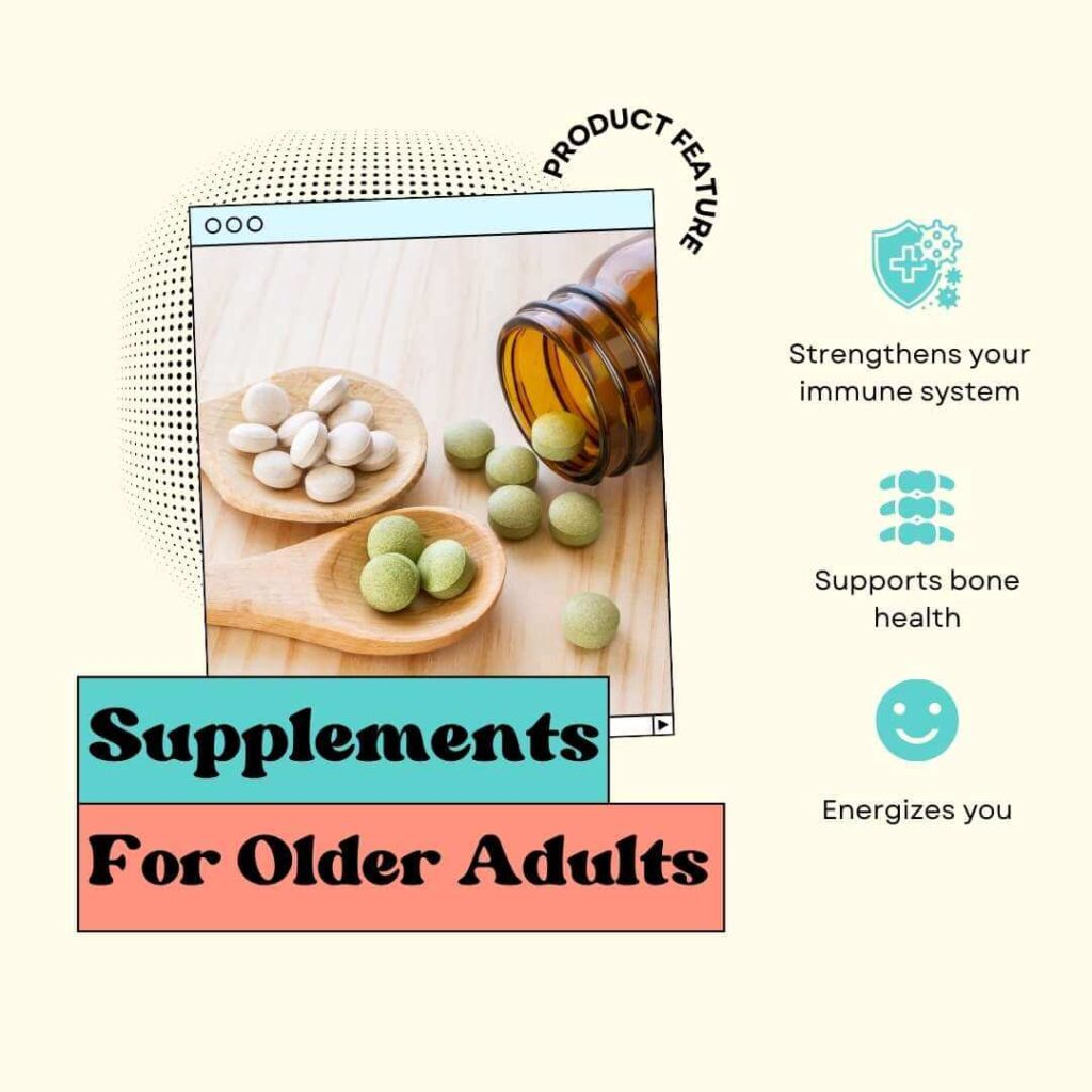 Supplements for older adults
